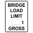 thumbnail image 1 of Bridge Load Limit Metal Sign Caution Danger Safety Security Warning Notice Signs Size: 8 x 12 inch, 1 of 5