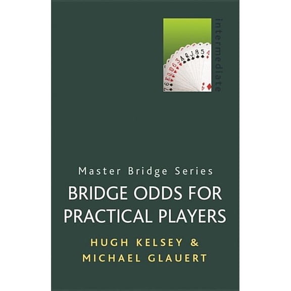 Bridge Odds for Practical Players (Paperback)