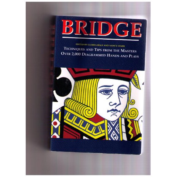 Pre-Owned Bridge: Techniques and Tips from the Masters -- 4,249 Diagrammed Hands and Plays (Paperback) 1579121586 9781579121587