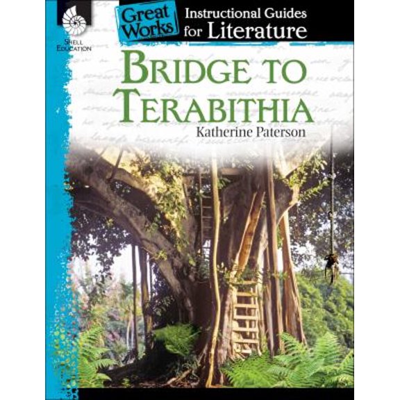 Pre-Owned Bridge to Terabithia: An Instructional Guide for Literature (Paperback) 1425889743 9781425889746