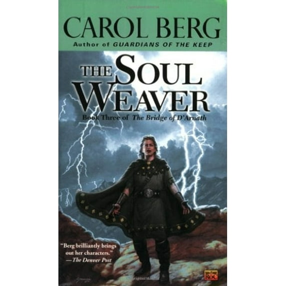 Pre-Owned The Soul Weaver: Book Three of the Bridge of D'Arnath (Unknown) 0451460170 9780451460172