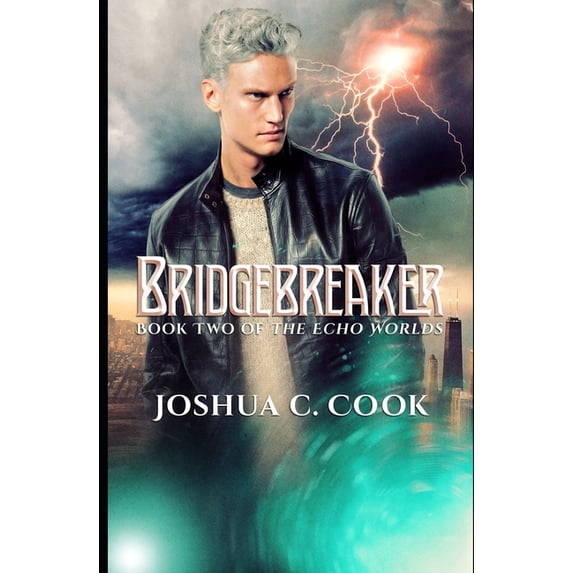 Bridgebreaker (The Echo World) (Volume 2)