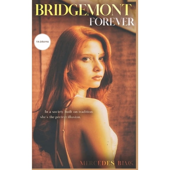 Bridgemont Forever, (Paperback)