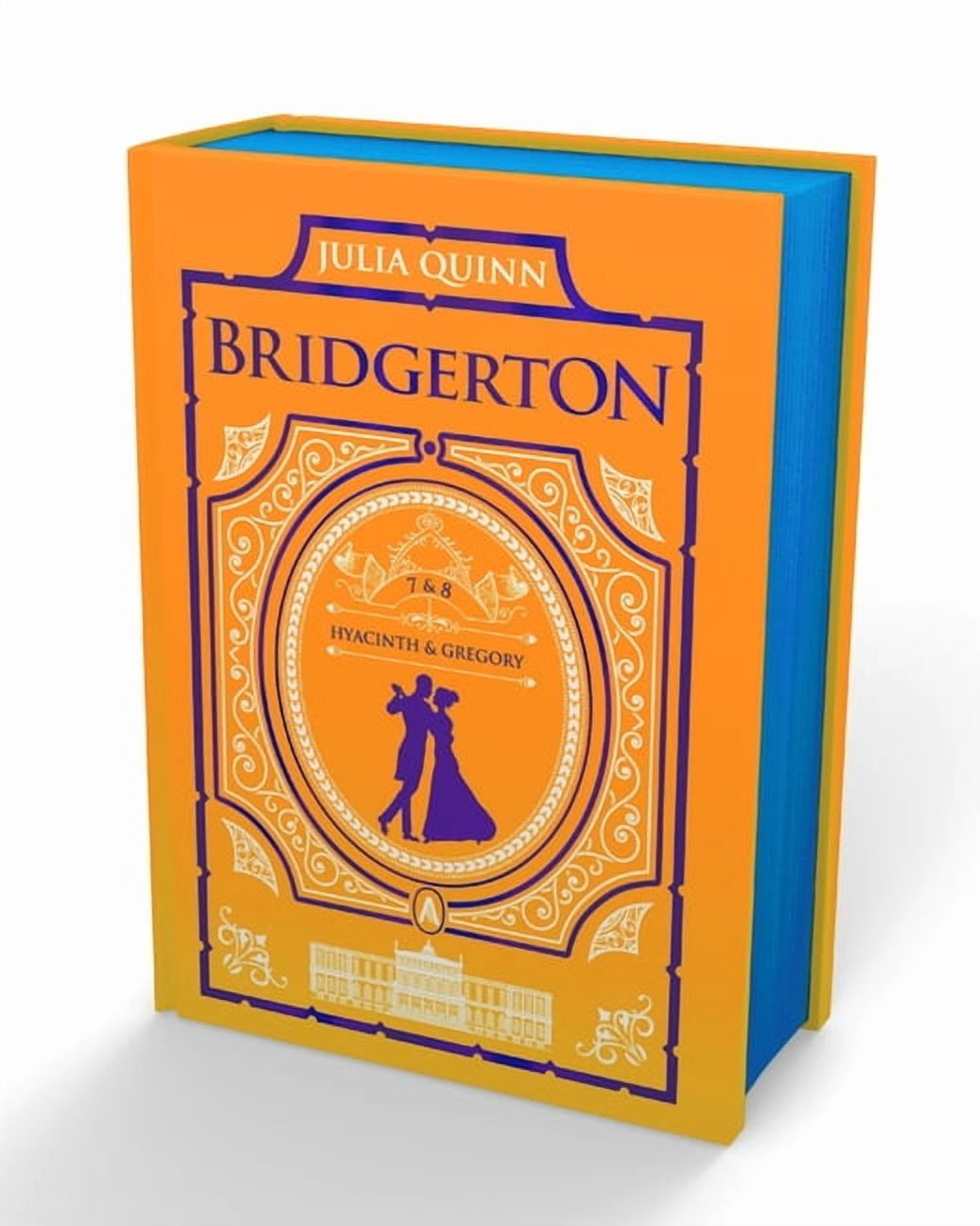 Bridgerton Collector's Edition It's in His Kiss and on the Way to the Wedding: Bridgerton Collector's Edition, Book 4, (Hardcover)