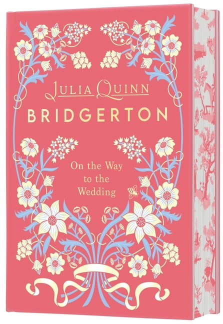 Bridgertons On the Way to the Wedding Deluxe Collector's Edition: Bridgerton, Book 8, (Hardcover)