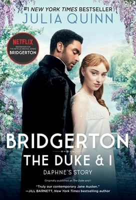 Pre-Owned Bridgerton: The Duke And I [TV Tie-In] (Paperback 9780063078697) by Julia Quinn