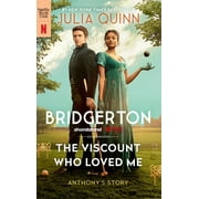 Bridgertons The Viscount Who Loved Me Series #2 Paperback