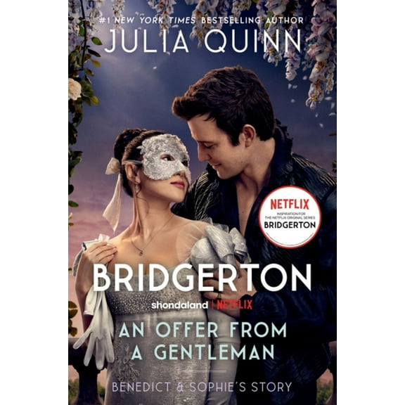 An Offer from a Gentleman [TV Tie-In]: Benedict's Story, the Inspiration for Bridgerton Season Four (Paperback)