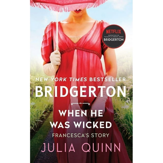 When He Was Wicked - When He Was Wicked (Bridgertons Book 6