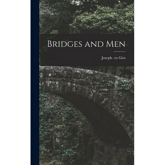 Bridges and Men, (Hardcover)