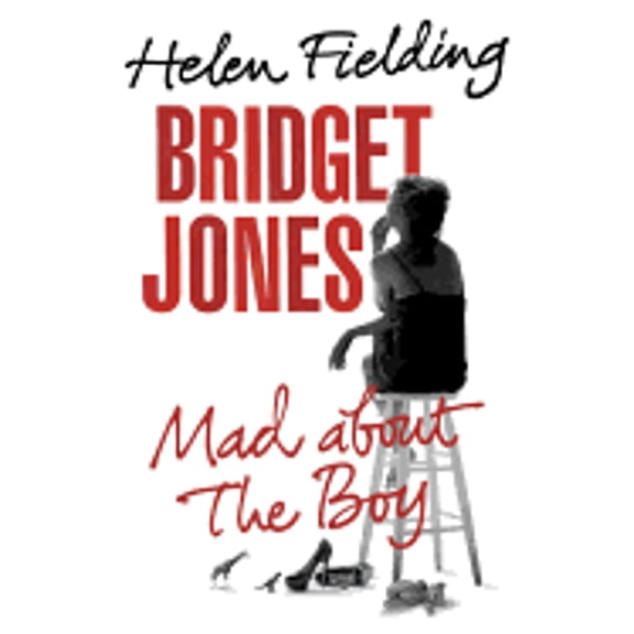 Pre-Owned Bridget Jones: Mad about the Boy (Hardcover) by Ms. Helen Fielding