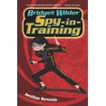 thumbnail image 1 of Bridget Wilder Bridget Wilder: Spy-In-Training, Book 1, (Paperback), 1 of 1