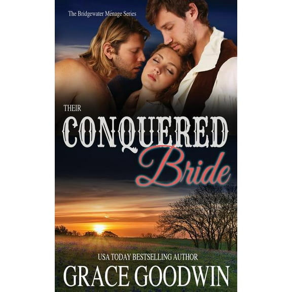 Bridgewater Menage Their Conquered Bride, Book 9, (Paperback)