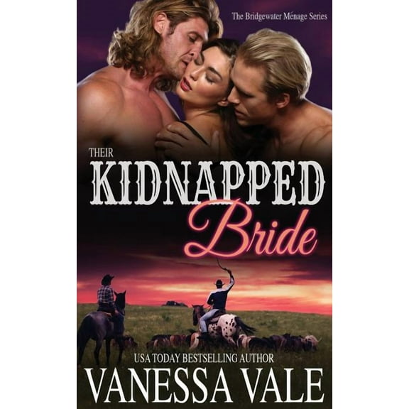 Bridgewater Their Kidnapped Bride, Book 1, (Paperback)