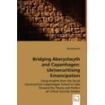thumbnail image 1 of Bridging Aberystwyth and Copenhagen: (de)securitising Emancipation (Paperback), 1 of 1