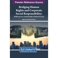 thumbnail image 1 of Bridging Human Rights and Corporate Social Responsibility: Pathways to a Sustainable Global Society, (Hardcover), 1 of 1