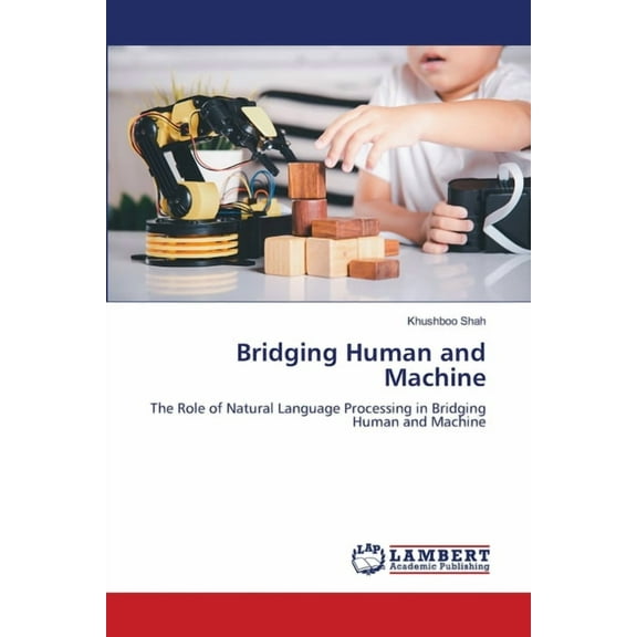 Bridging Human and Machine, (Paperback)