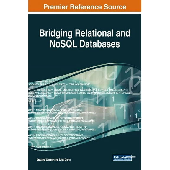 Bridging Relational and NoSQL Databases (Hardcover)