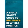 thumbnail image 1 of Bridging the Gap A Small State's Guide to Influence in World Politics, (Paperback), 1 of 1