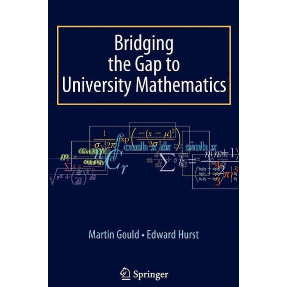 Bridging the Gap to University Mathematics, (Paperback)
