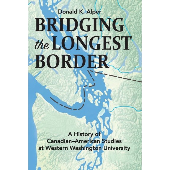 Bridging the Longest Border, (Paperback)