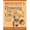 thumbnail image 1 of Bridgman's Complete Guide to Drawing from Life (Paperback), 1 of 1