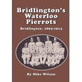 thumbnail image 1 of Bridlington's Waterloo Pierrots, (Paperback), 1 of 1