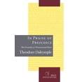 thumbnail image 1 of Pre-Owned In Praise of Prejudice: How Literary Critics and Social Theorists Are Murdering Our Past (Hardcover) 1594032025 9781594032028, 1 of 1