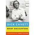 thumbnail image 1 of Pre-Owned Brief Encounters: Conversations, Magic Moments, and Assorted Hijinks (Hardcover) 0805099778 9780805099775, 1 of 1