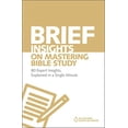 thumbnail image 1 of Pre-Owned Brief Insights on Mastering Bible Study: 80 Expert Insights, Explained in a Single Minute (60-Second Scholar Series) Paperback, 1 of 1