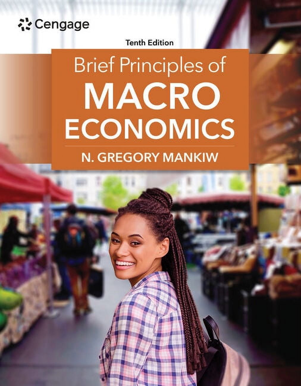 洋書 Principles of Macroeconomics Cengage Learning's Brief Principles of Macroeconomics, 10E