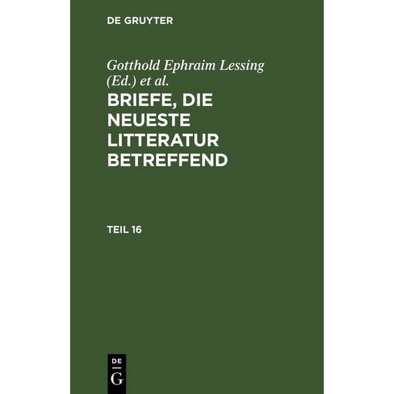 Briefe, Die Neueste Litteratur Betreffend. Teil 16, (Hardcover)
