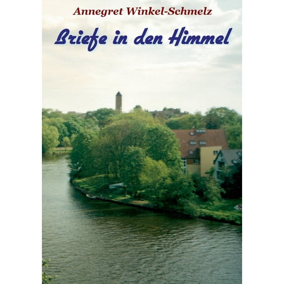 Briefe in den Himmel, (Paperback)