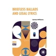 thumbnail image 1 of Briefless Ballads And Legal Lyrics: Second Series, (Paperback), 1 of 1