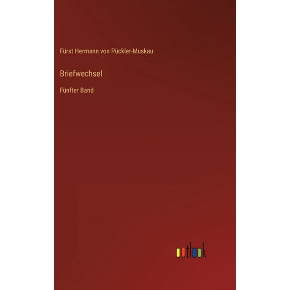 Briefwechsel: Fünfter Band (Hardcover)