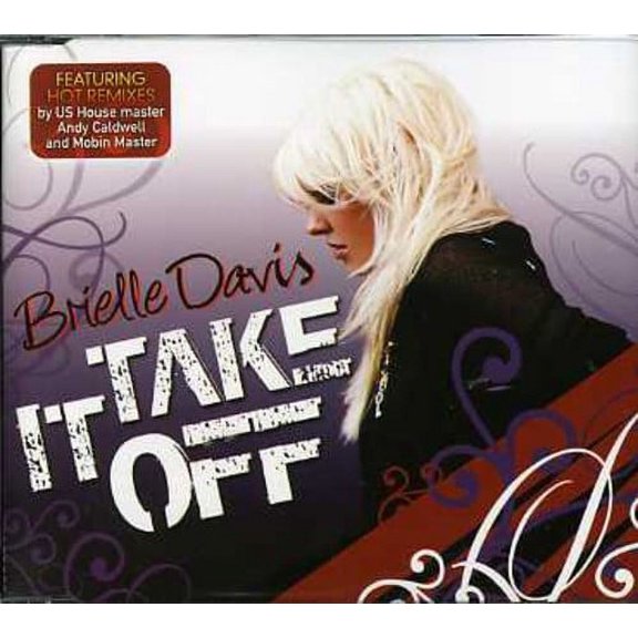 Brielle Davis - Take It Off - Music & Performance - CD