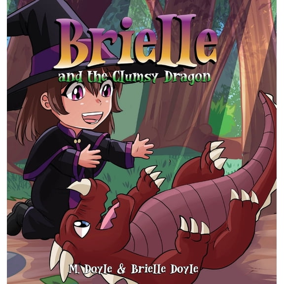 Brielle and the Clumsy Dragon, (Hardcover)