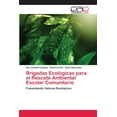 thumbnail image 1 of Brigadas Ecológicas para el Rescate Ambiental Escolar Comunitario (Paperback), 1 of 1
