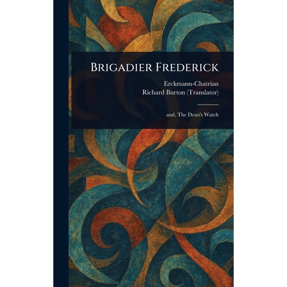 Brigadier Frederick, (Hardcover)