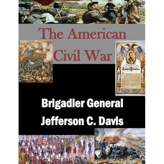 Brigadier General Jefferson C. Davis
