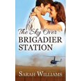 thumbnail image 1 of Brigadier Station The Sky over Brigadier Station, Book 2, (Paperback), 1 of 1