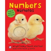 ROGER PRIDDY Bright Baby Touch and Feel Bright Baby Touch & Feel: Bilingual Numbers / Números: English-Spanish Bilingual, (Board Book)