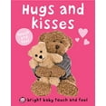 thumbnail image 1 of Pre-Owned Hugs and Kisses: Touch and Feel (Bright Baby Touch and Feel) Paperback, 1 of 1