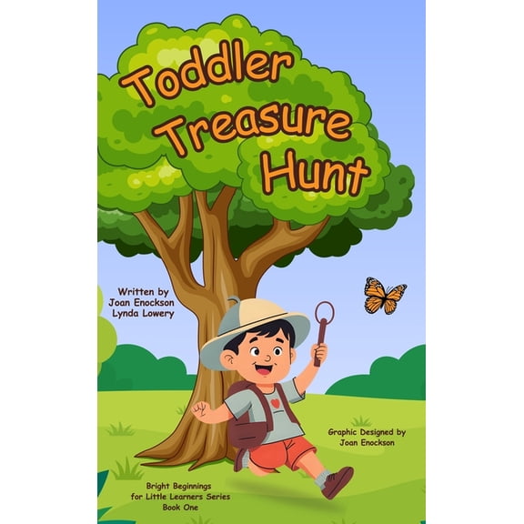 Bright Beginnings for Little Learners Toddler Treasure Hunt: A Seek-and-Find Adventure for Little Explorers, Book 1, (Hardcover)