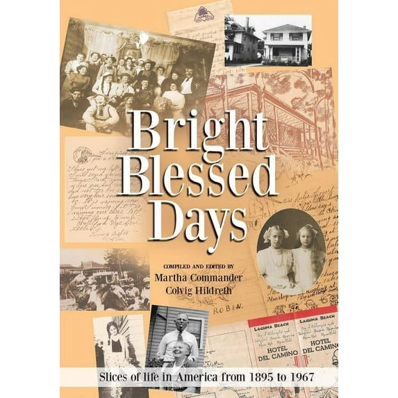 Bright Blessed Days, (Paperback)