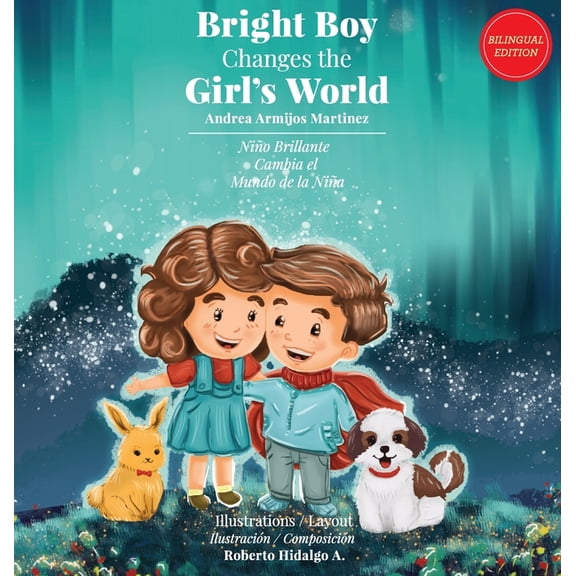 Bright Boy Changes The Girl's World, (Hardcover)