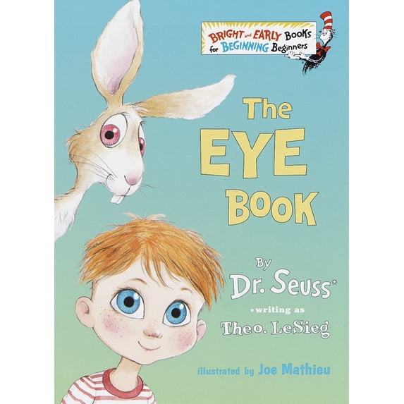Bright & Early Books The Eye Book, (Hardcover)