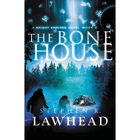 Bright Empires The Bone House, Book 2, (Paperback)