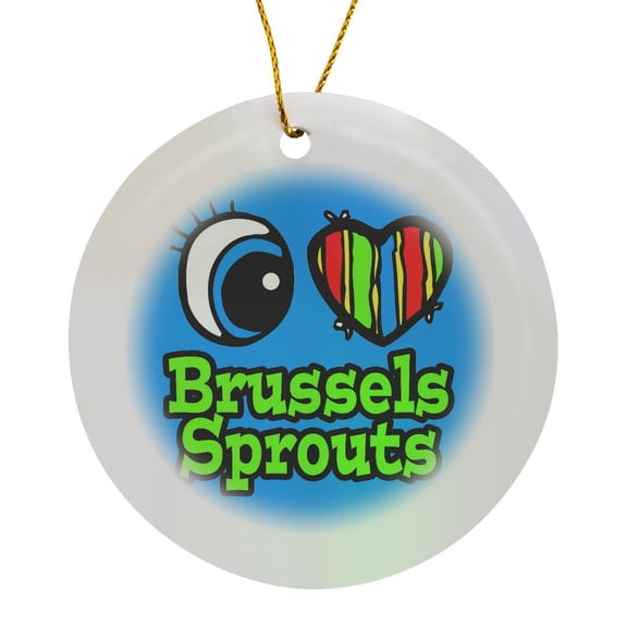 3drose, Bright Eye Heart I Love Brussels Sprouts, Circle Porcelain Ornament