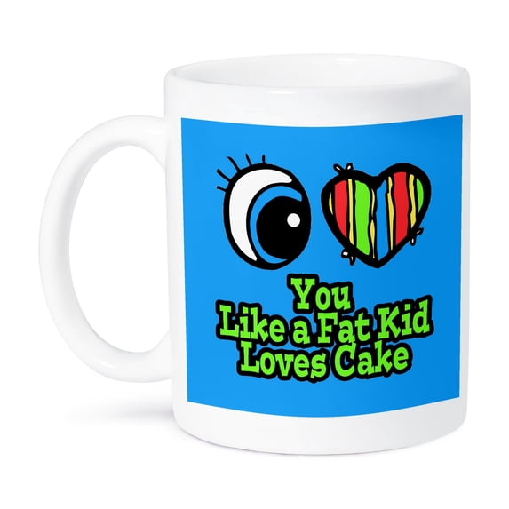 3dRose, Bright Eye Heart I Love You Like a Fat Kid Loves Cake, 15oz Mug
